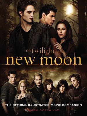 cover image of New Moon: The Official Illustrated Movie Companion